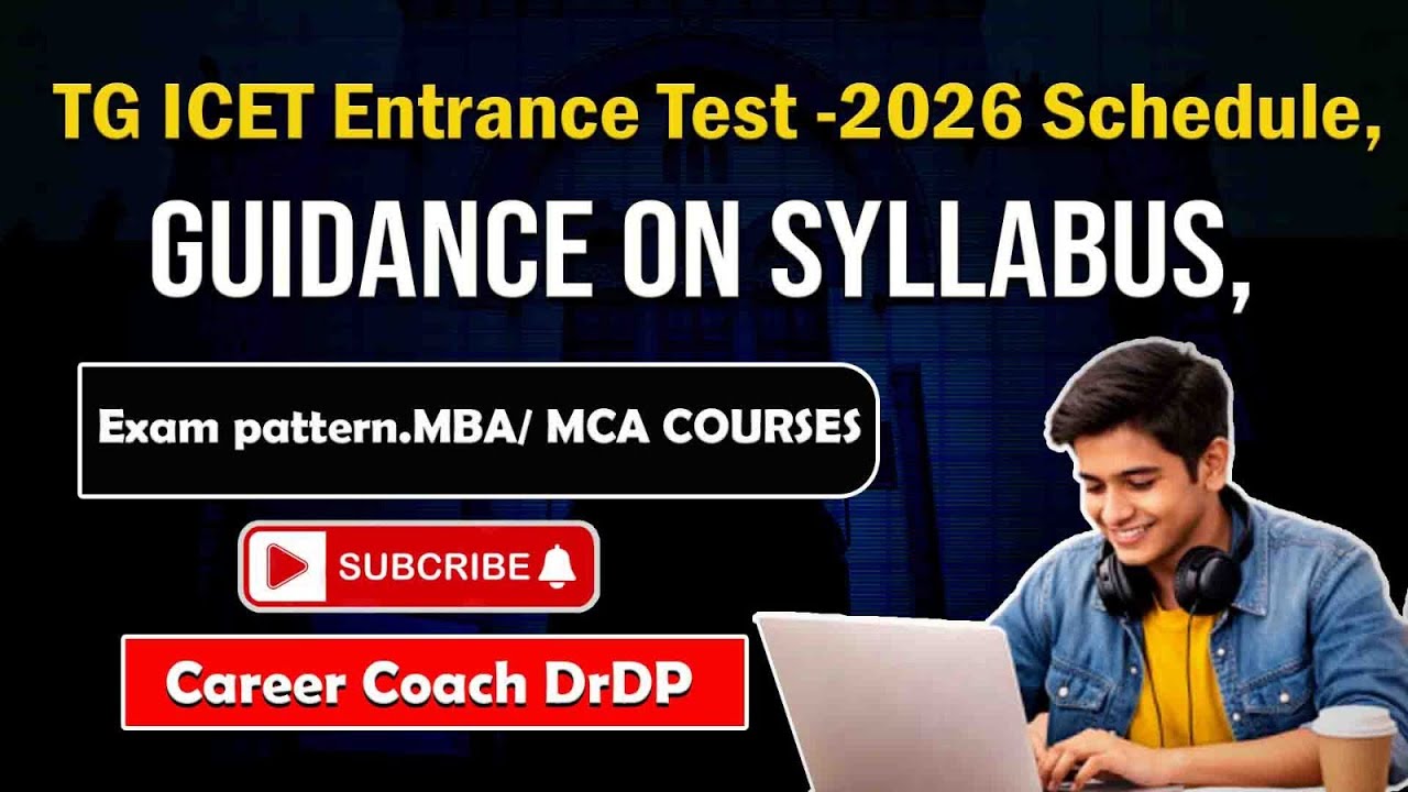 TG ICET ఐసెట్ ప్రవేశ పరీక్ష 2026 Schedule Guidance Syllabus,Exam pattern MBA/MCA  Last Dt.14/3/26