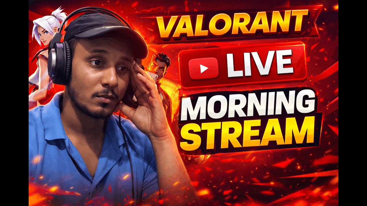 🔴 VALORANT Morning Grind | Road to Rank Push Begins | Placement Matches LIVE 🔥 | Valorant India