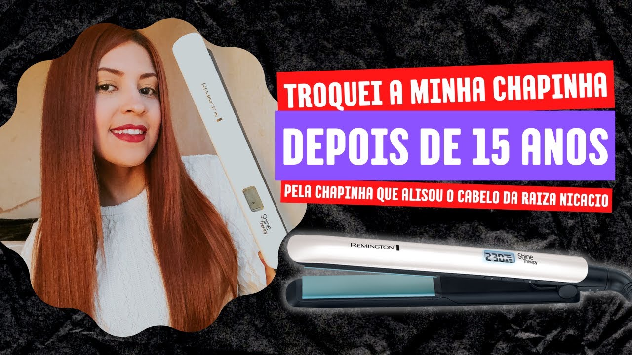 A chapinha que alisou o cabelo das blogueiras | Remington Shine Therapy tá diferente?!