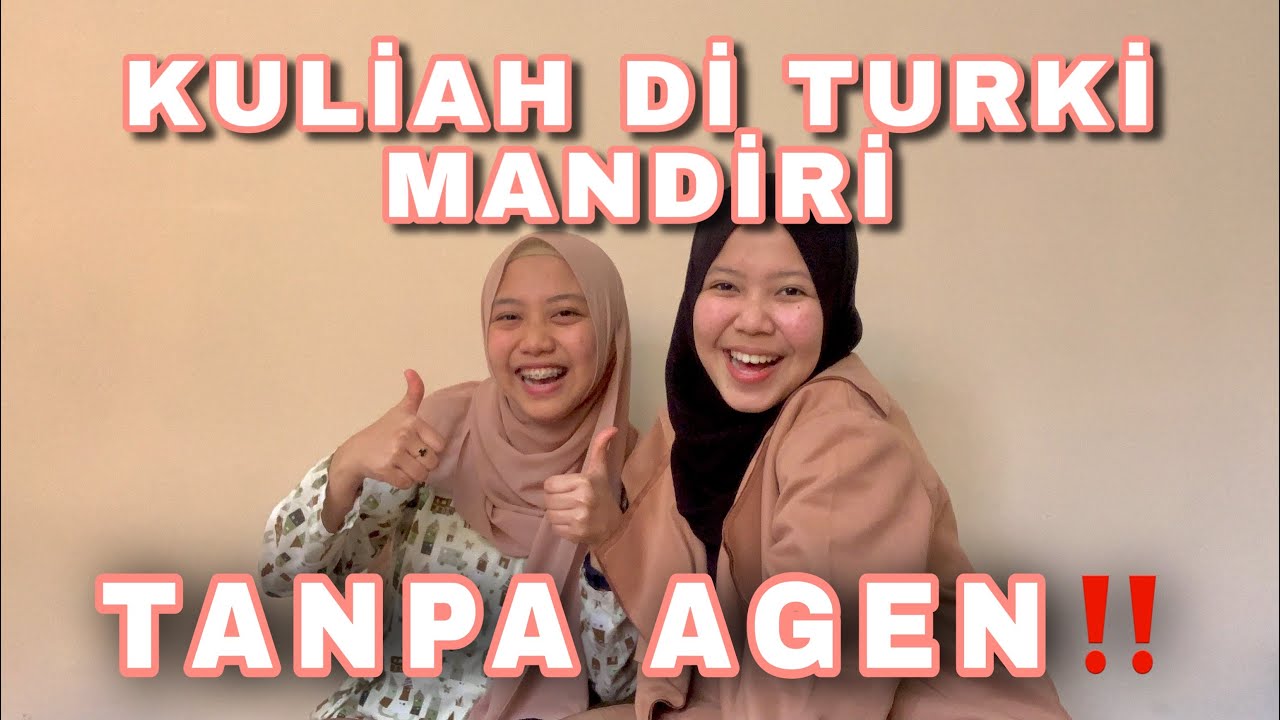 KULİAH Dİ TURKİ MANDİRİ TANPA AGEN‼️KAYA GİNİ JADİNYA‼️
