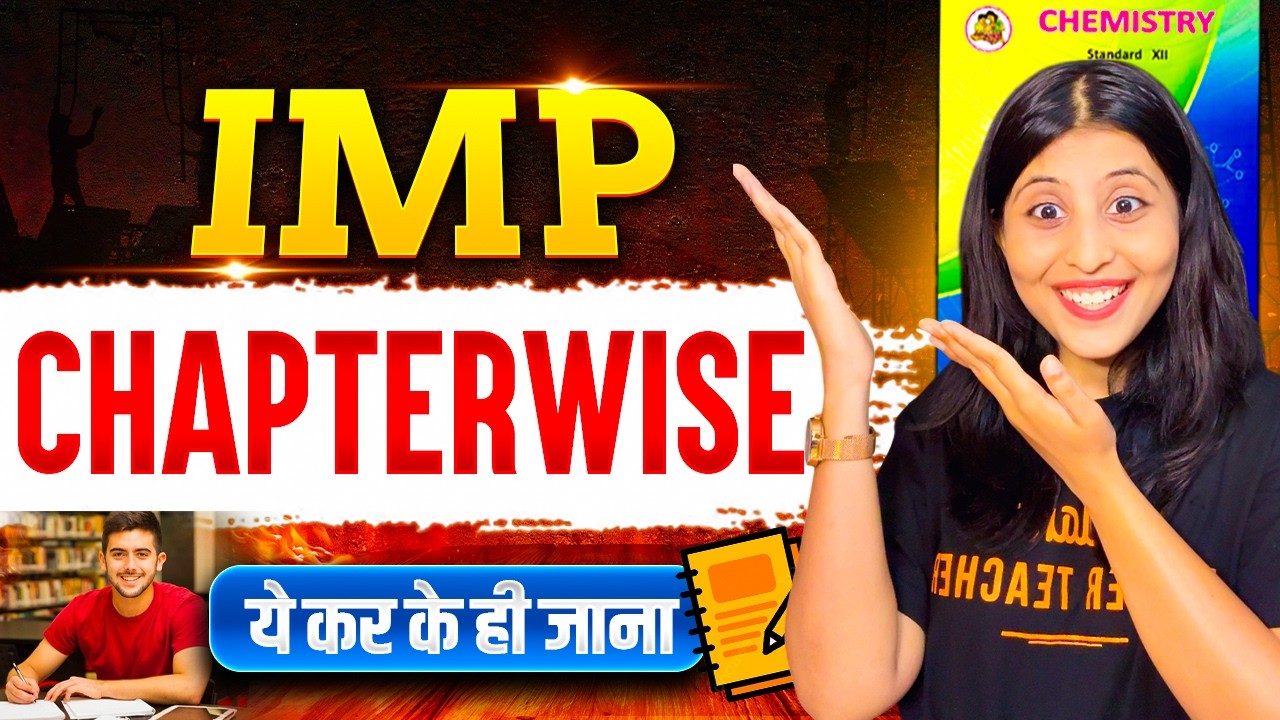 IMP Chemistry Chapter-wise Important Topics! 🧪by Siona Ma'am #hsc2026 #maharashtraboard #chemistry
