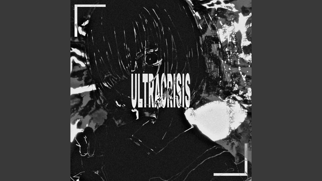 ULTRA CRISIS - SLOWED
