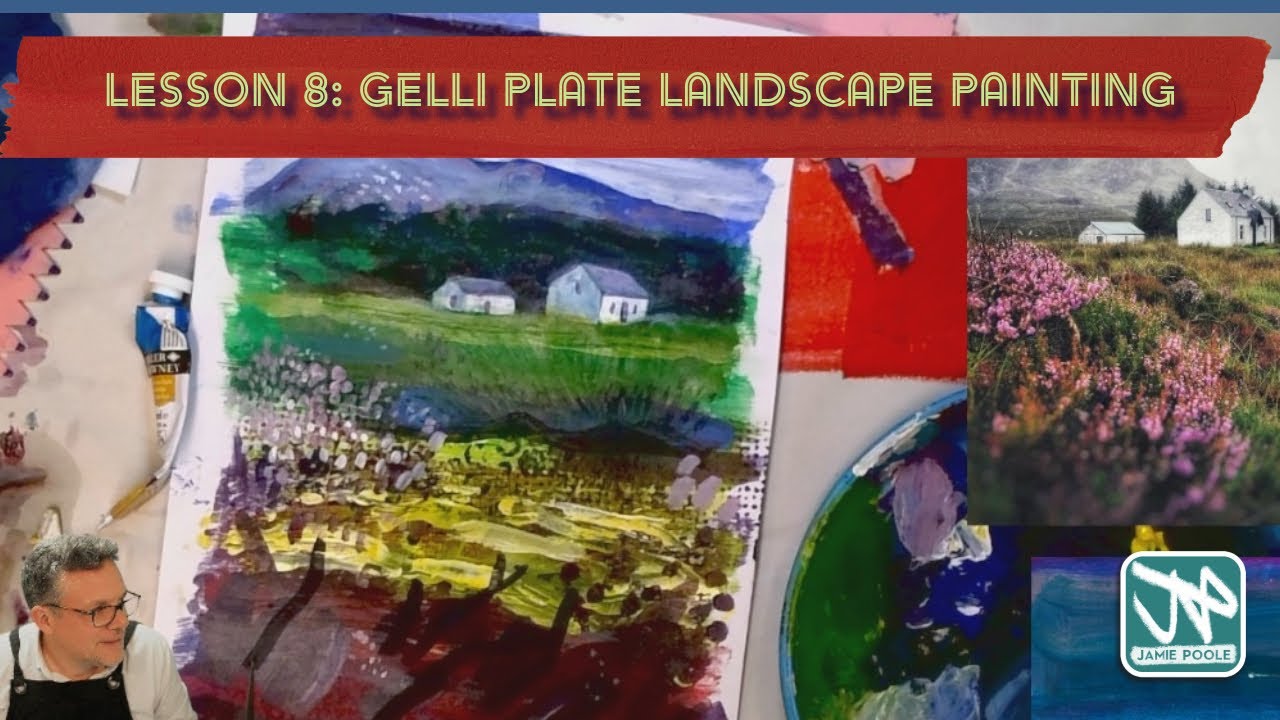 Lesson 8: Gelli Plate Mono-printed Landscape Painting in Acrylic Paint