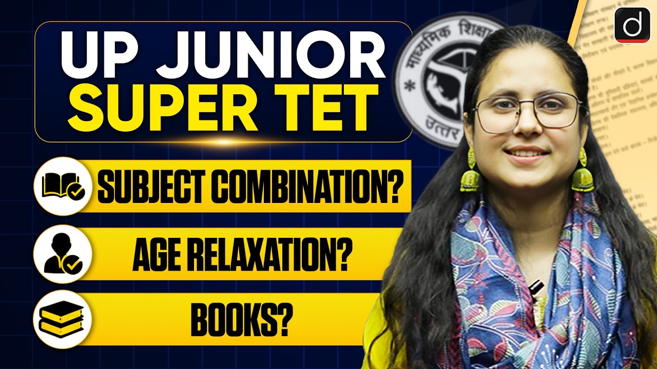 UP Junior Super TET | Subject Combination, Age Relaxation & Best Books | Drishti Teaching Exams