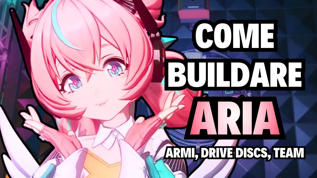 Come BUILDARE ARIA? Guida Completa sulla sua Build (Team, Discs, W Engine) | Zenless Zone Zero ITA |