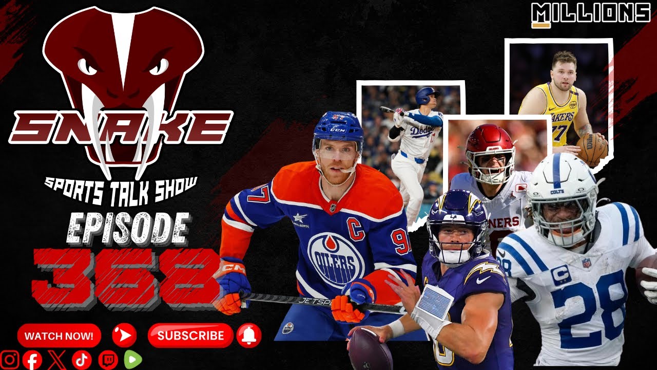 The Snake Sports Talk Show | Ep. 368