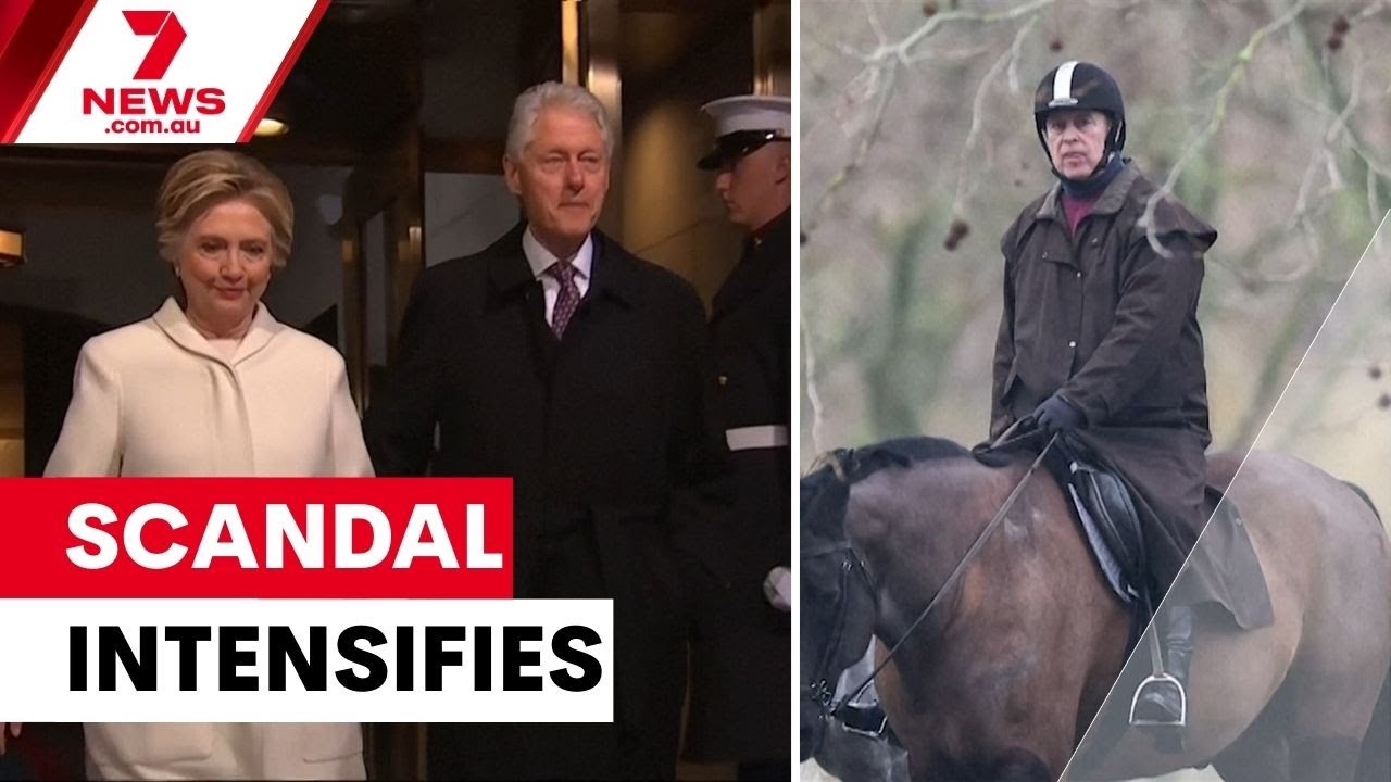 The Clintons agree to tell all on Epstein as the royals scramble | 7NEWS
