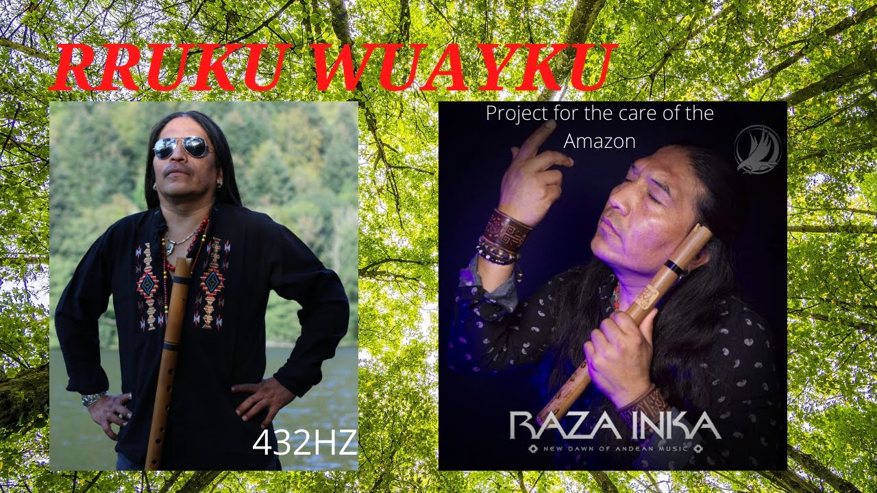 Raza-Inka[VIDEO CLIP OFFICIAL][Rruku Wuayku] Project for the care of the Amazon