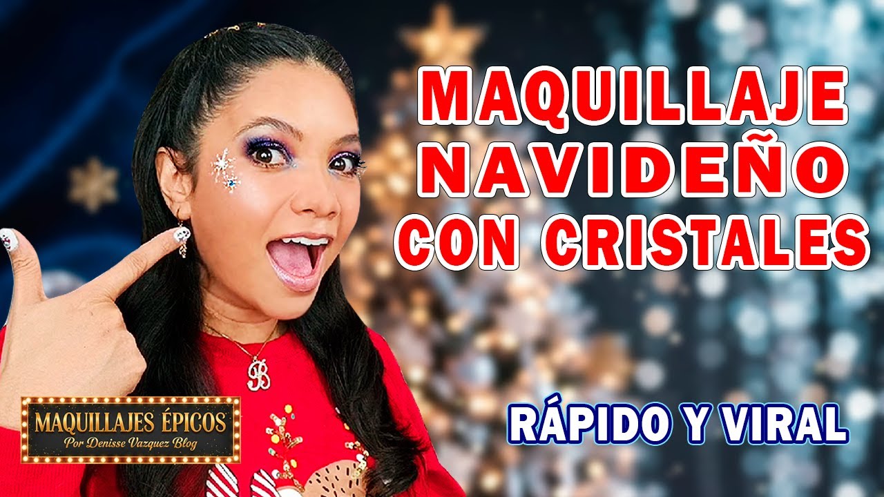 MAQUILLAJE de NAVIDAD con CRISTALES ❄️ Look 