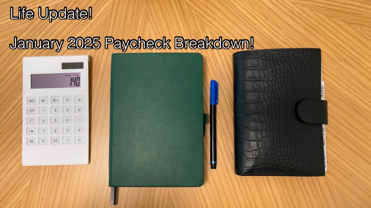 January 2025: Paycheck Breakdown! + Moving!