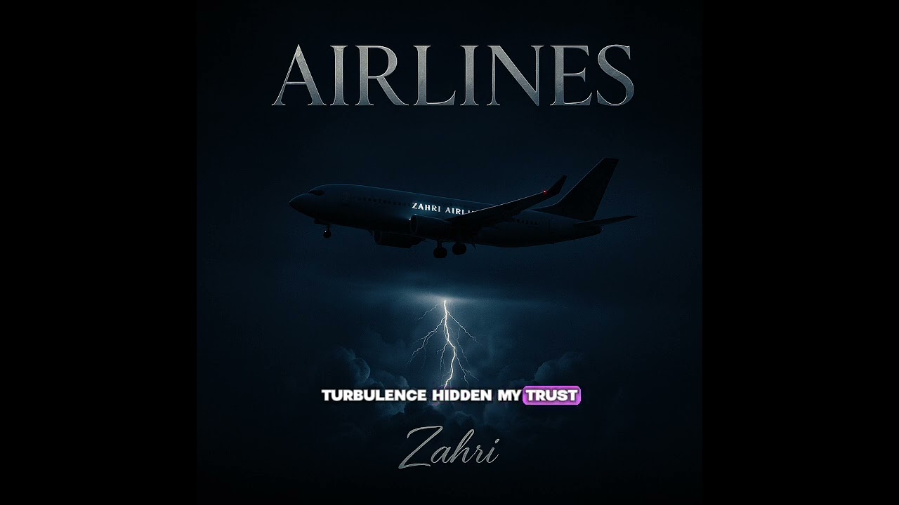 Zahri – Lost Luggage (Official Lyric Video | Airline)