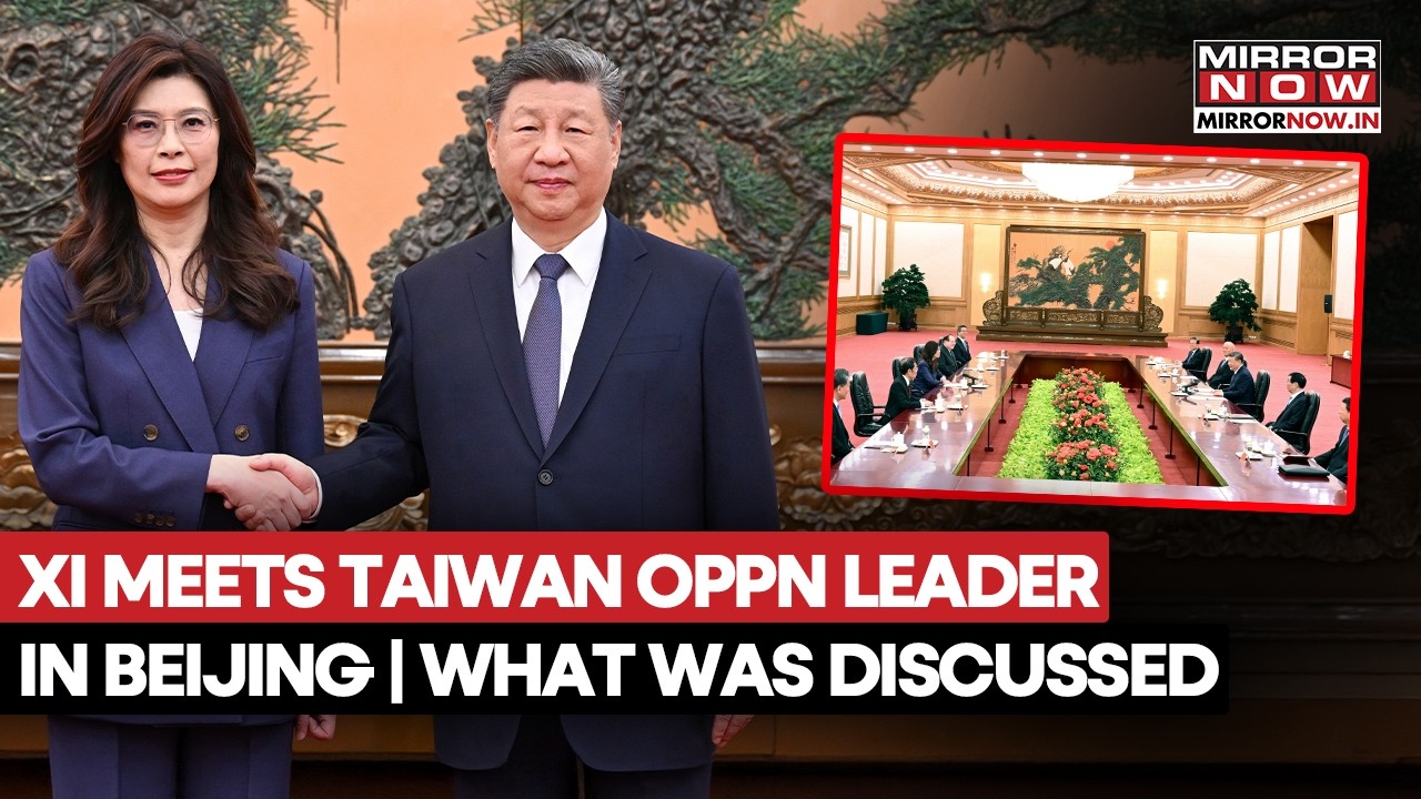China's President Xi Jinping Meets Taiwan Opposition Cheng In Beijing | What Was Discussed