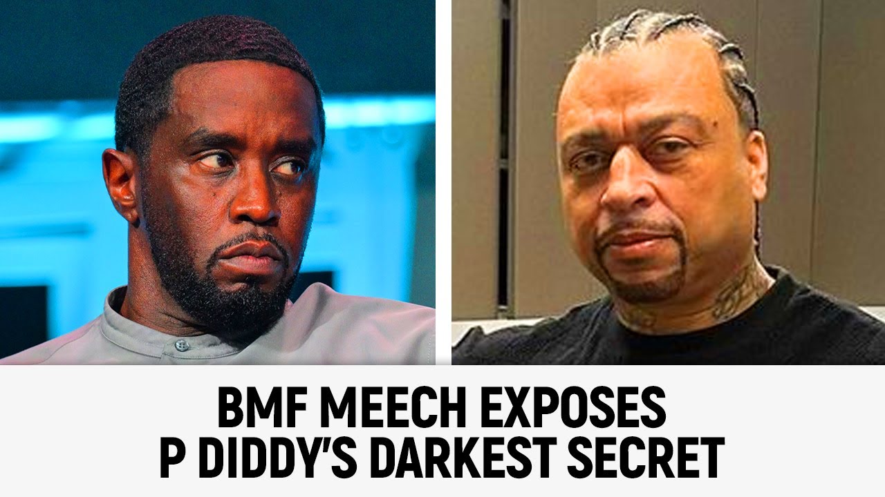 BMF MEECH EXPOSES P Diddy's Darkest Secret