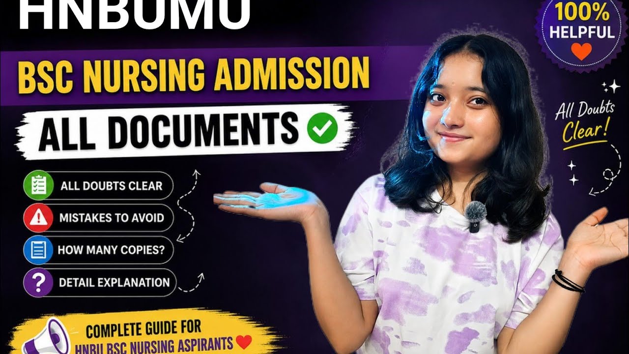 HNBUMU B.Sc Nursing all Documents Checklist 📑 |  Admission 2026 | 