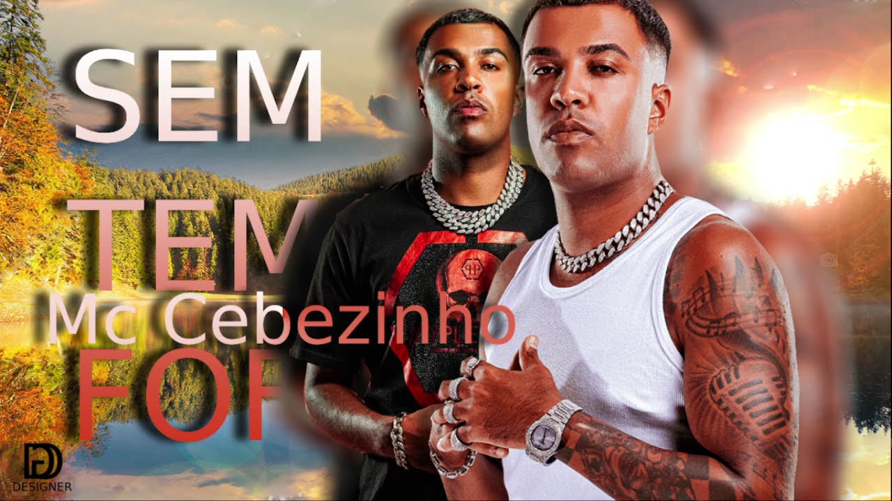 Sem Tempo Pra Fofoca - Mc Cebezinho (DJ Boy)