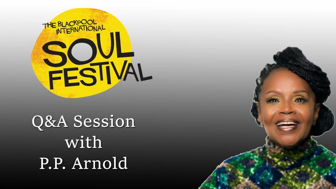 PP Arnold Q&A - Blackpool Soul Festival 2024