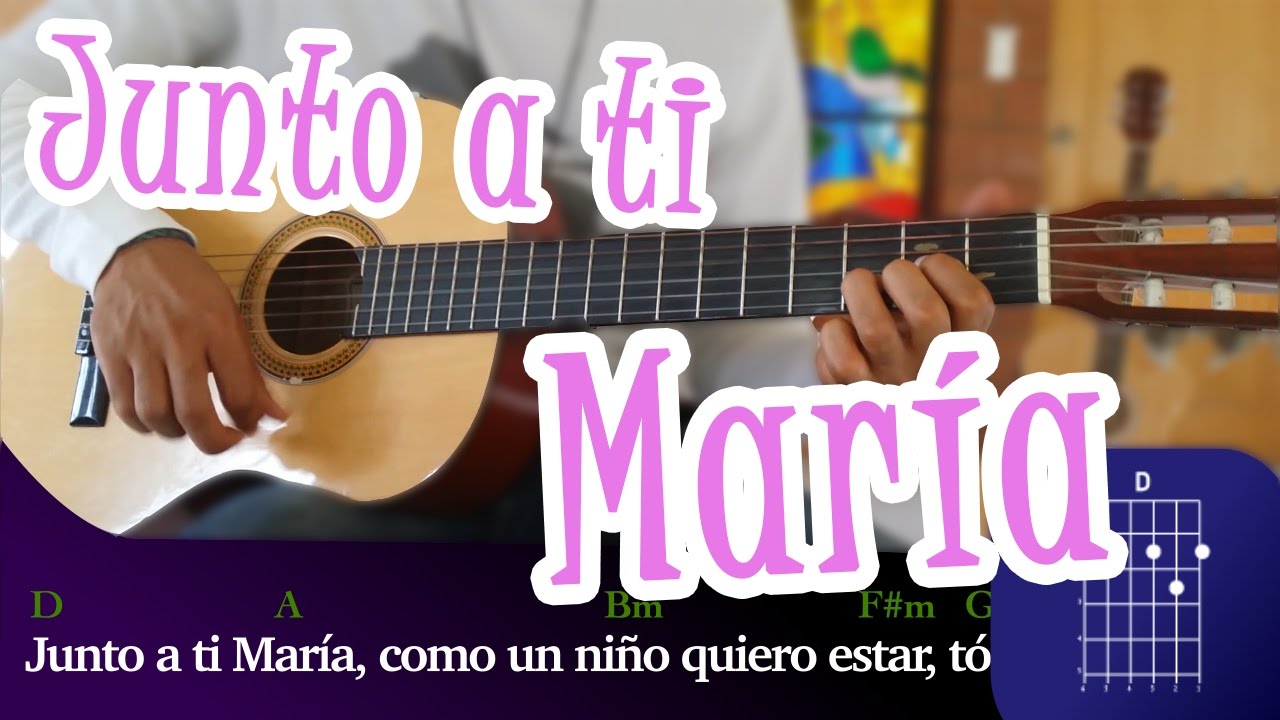 Junto a ti María (Madre) - TUTORIAL