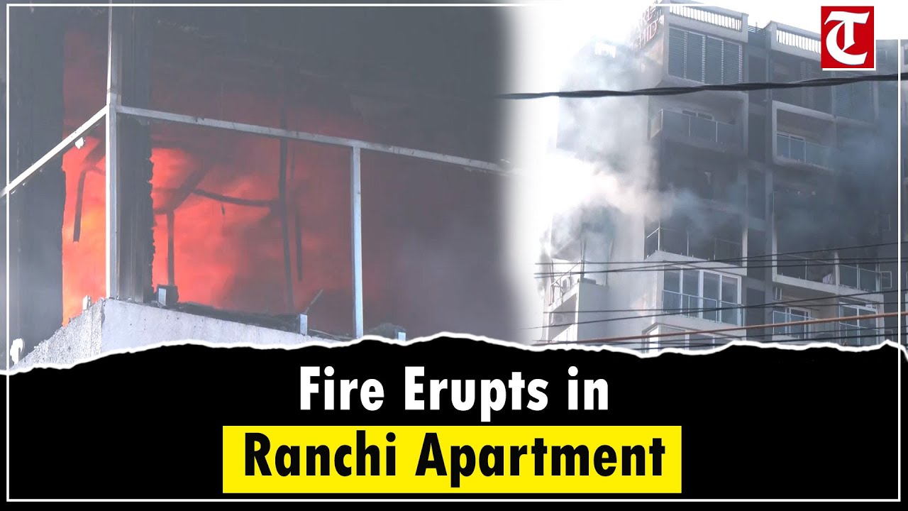 Fire breaks out in residential apartment in Ranchi, firefighters rush to control blaze