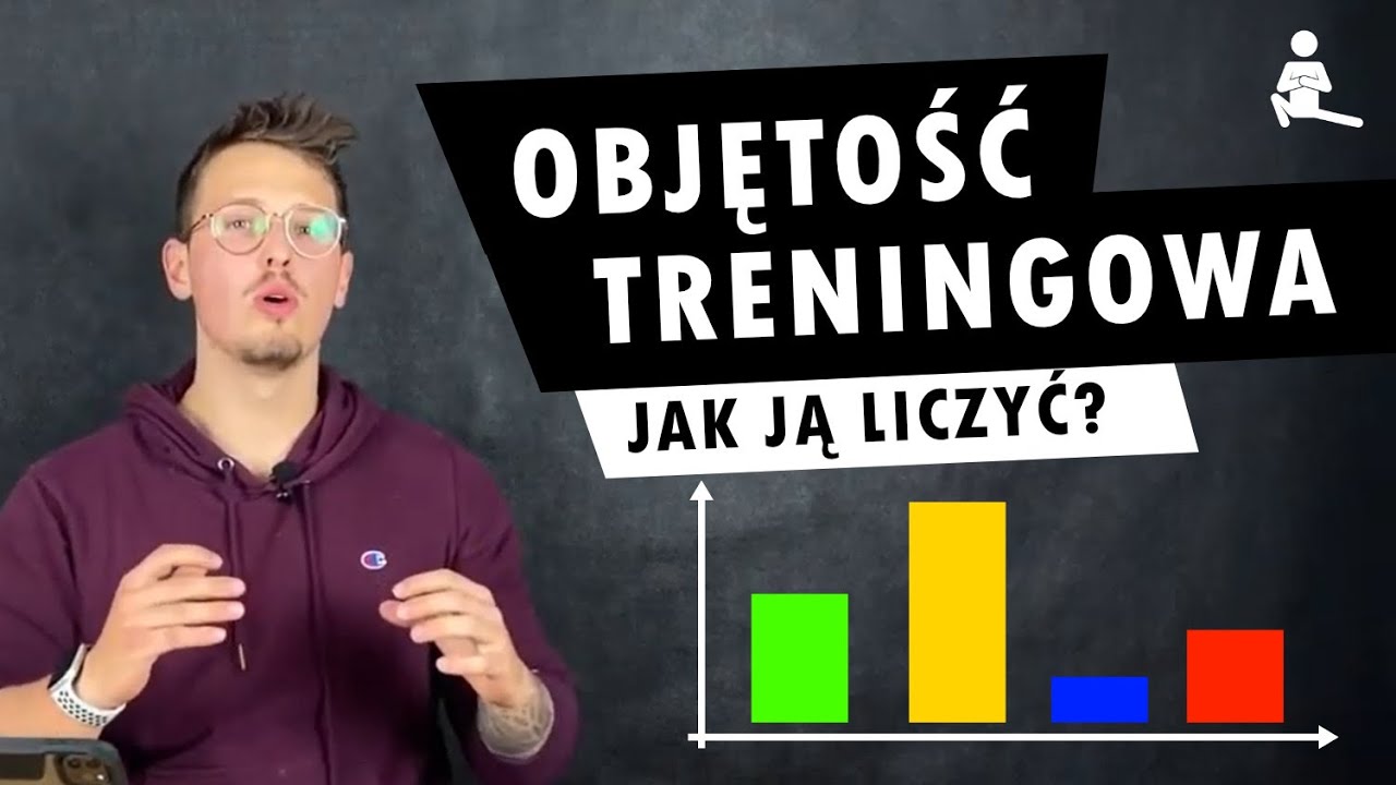Jest NAJWAŻNIEJSZA w twoim TRENINGU! OBJĘTOŚĆ TRENINGOWA - Czym jest i jak ją liczyć??