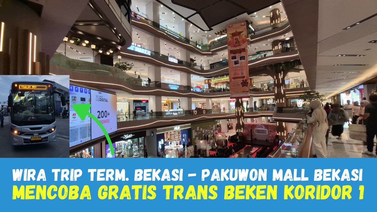 TIPS ke Pakuwon Mall Bekasi dari Terminal Bekasi GRATIS || Trans Beken (Bekasi Keren) Koridor 1