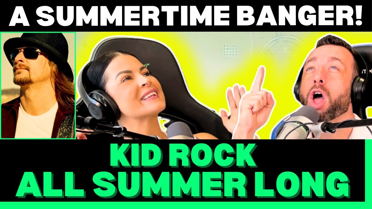 BLENDING TWO CLASSICS TOGETHER?! First Time Hearing Kid Rock - All Summer Long Reaction!