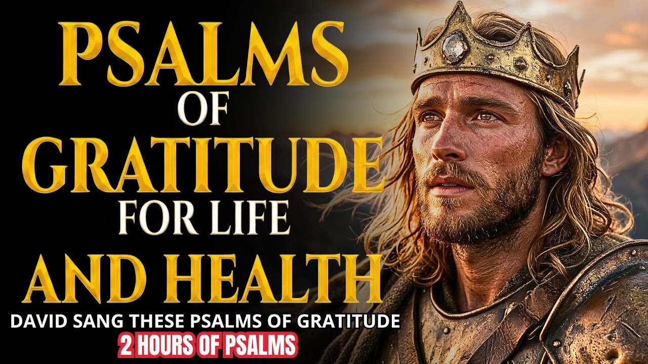 🎶Cleanse Your Home with Psalms of Gratitude and Exaltation | Hebrew Worship Songs of Zion 🎶 #psalms