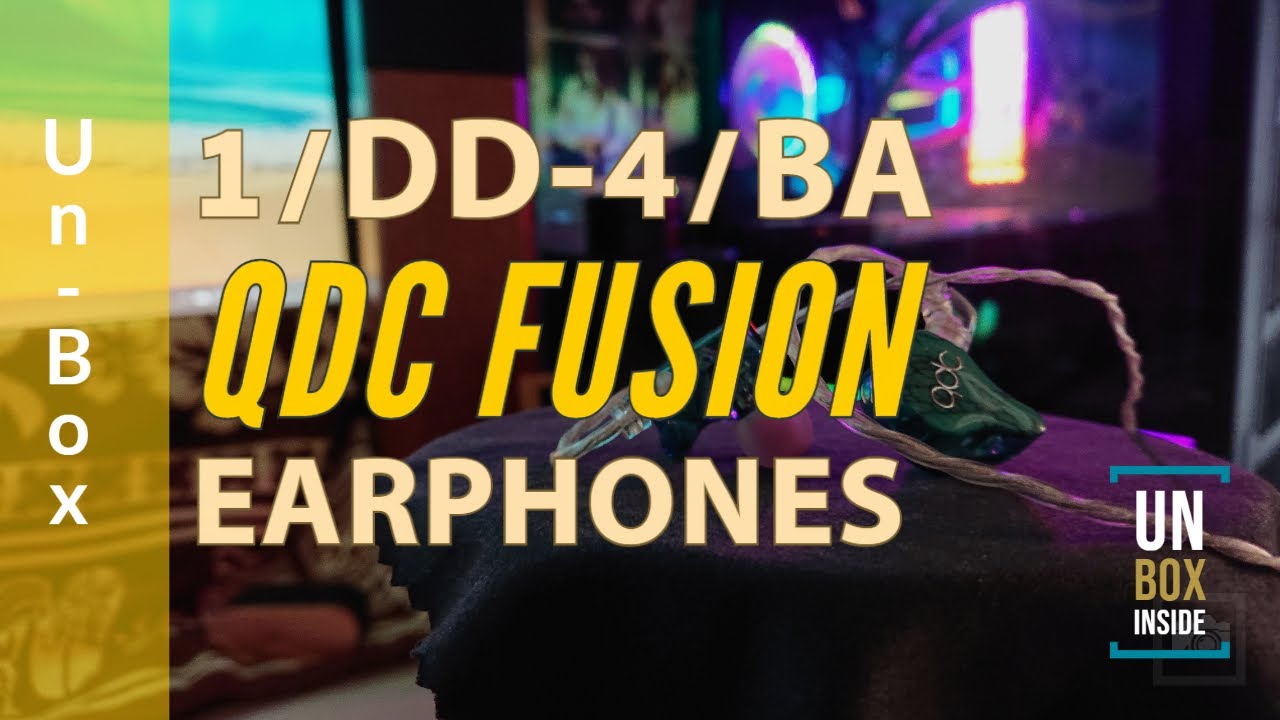 QDC Fusion (1/DD - 4/BA) unboxing