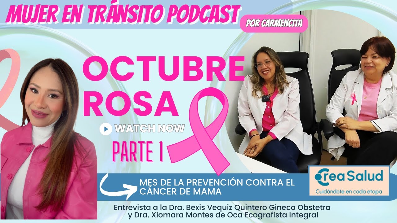 Octubre Mes Rosa, mes de la prevención contra el Cáncer de Mama