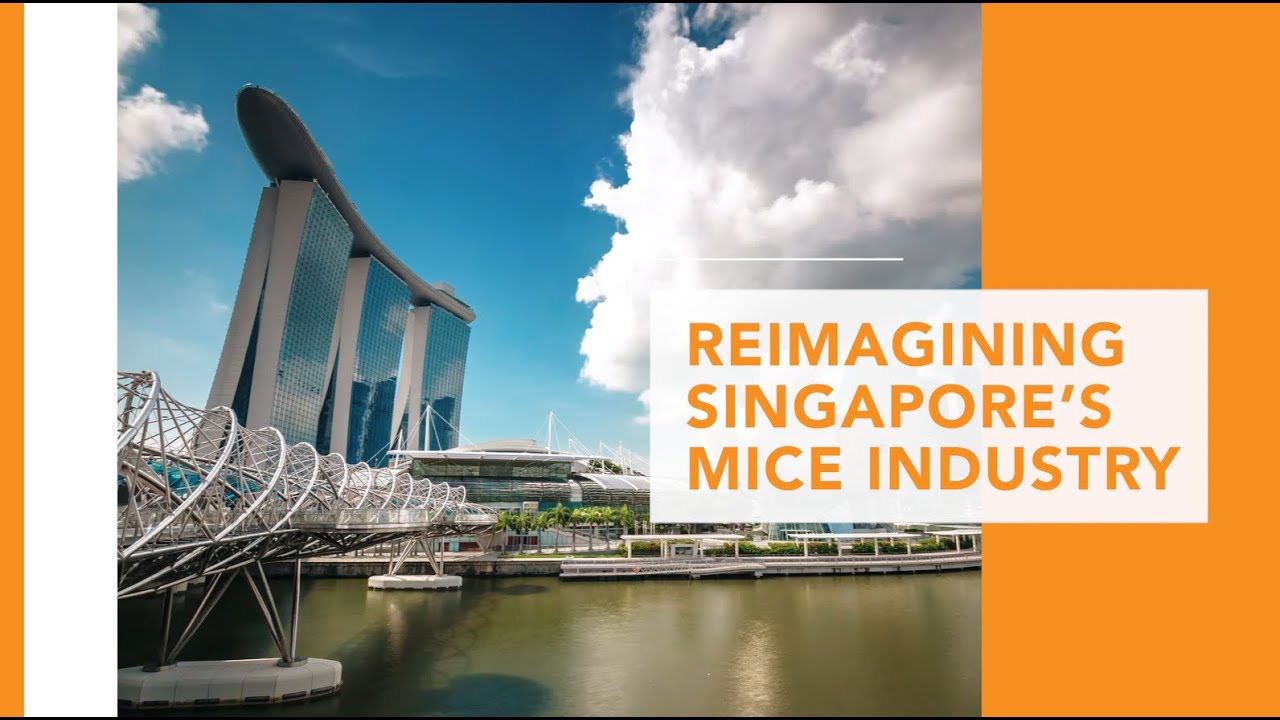 Reimagining Singapore's MICE Industry