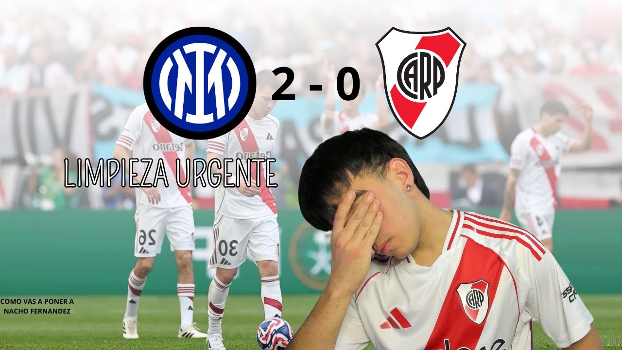 MI DESCARGO A RIVER ELIMINADO DEL MUNDIAL DE CLUBES 2025!!!!