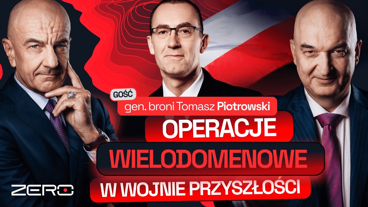 GROUND ZERO #41: OPERACJE WIELODOMENOWE W WOJNIE PRZYSZŁOŚCI. GOŚĆ - GEN. BRONI TOMASZ PIOTROWSKI