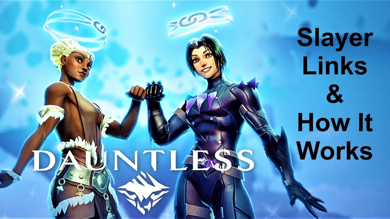 Slayer Link & How It Works - DAUNTLESS (1.3.6. update)