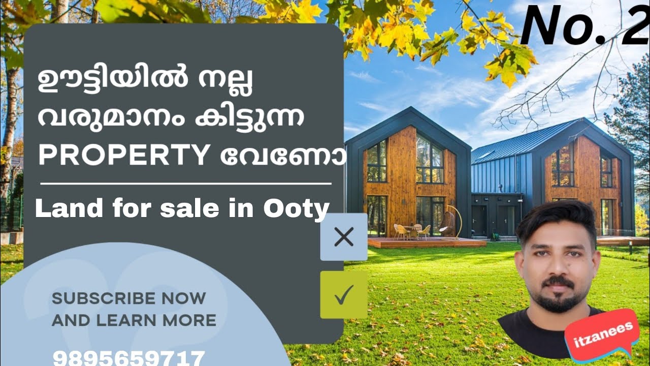 Plots for sale in Ooty Land & Residential/ഊട്ടിയിൽ സ്ഥലം അല്ലെങ്കിൽ വീടുകൾ വാങ്ങാൻ താല്പര്യം ഉണ്ടോ