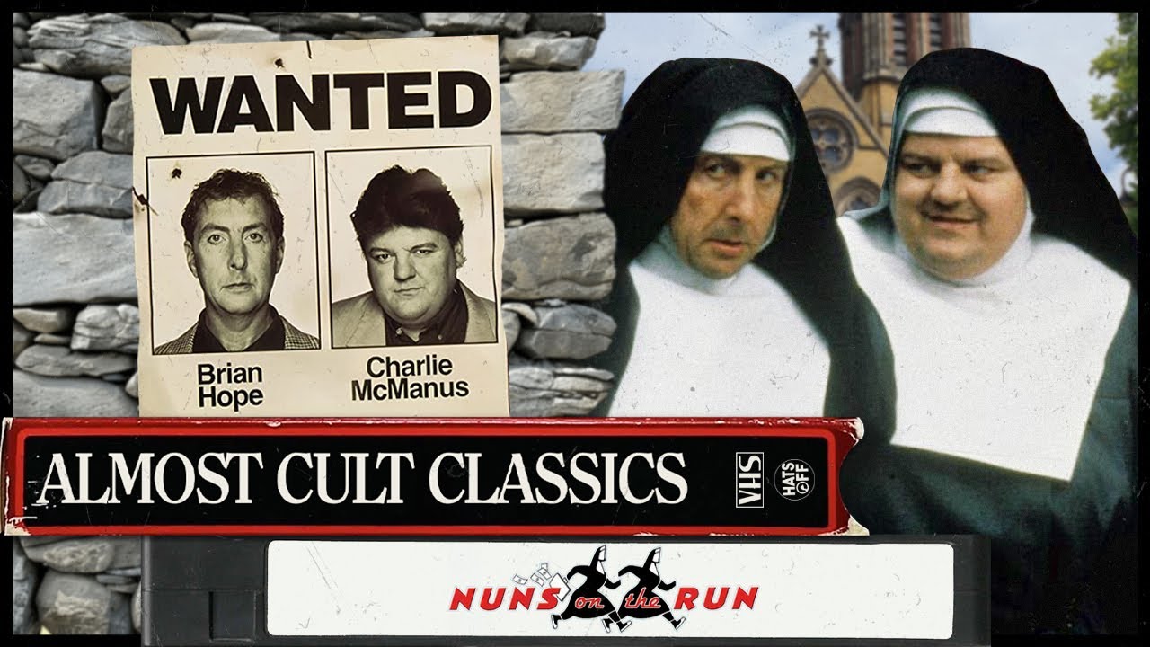Nuns on the Run (1990) | Almost Cult Classics