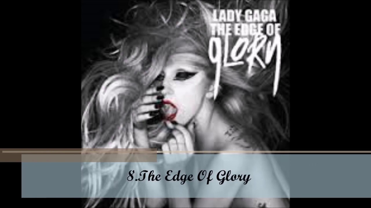My Top 20 Lady Gaga Songs