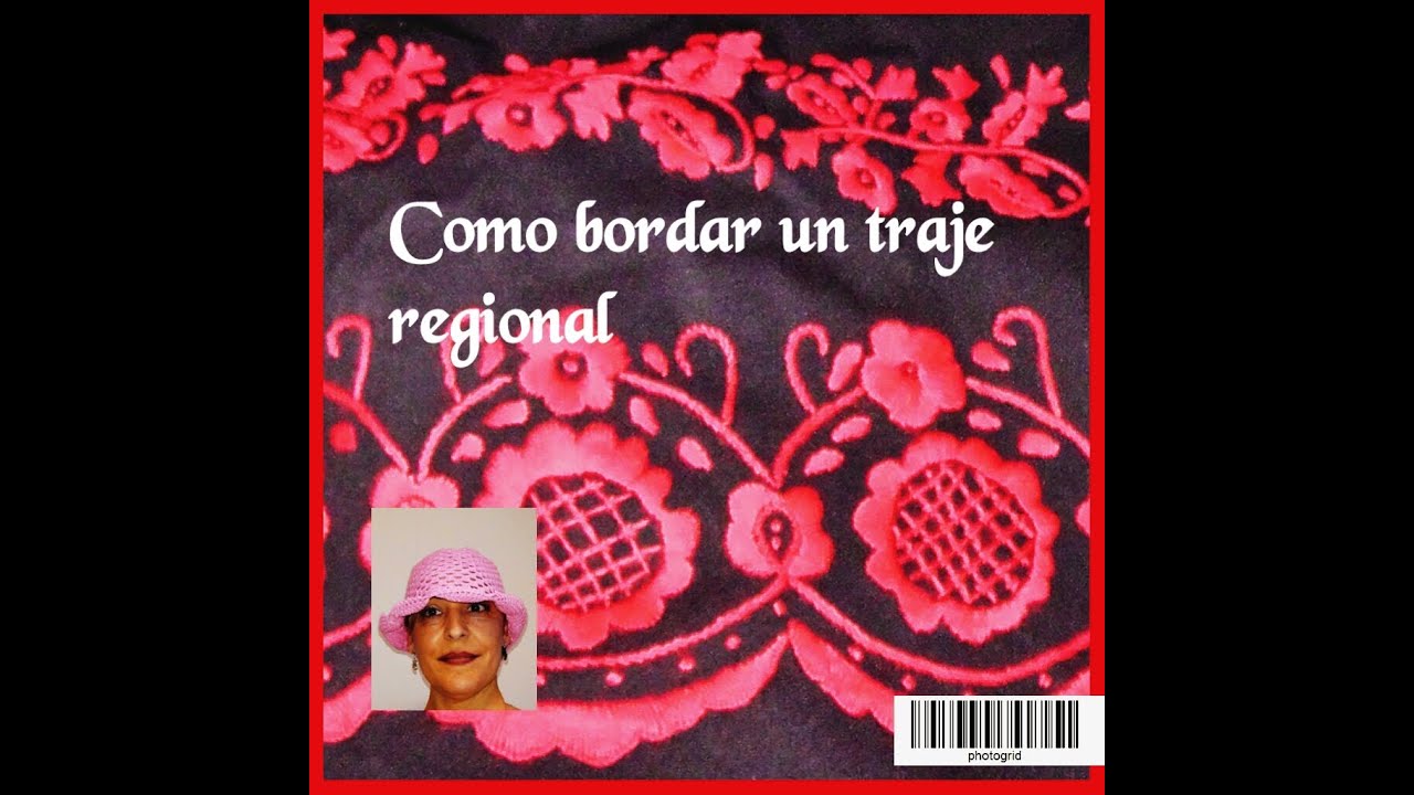 Como bordar un traje regional