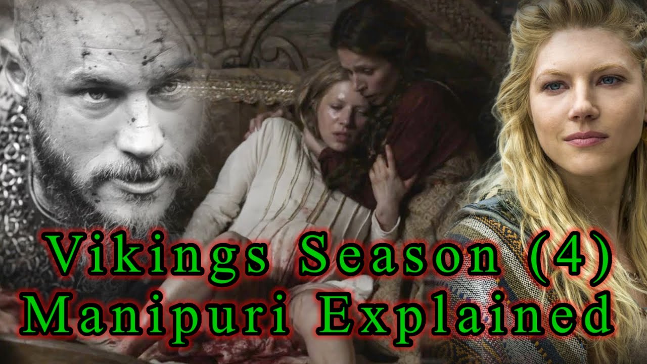 VIKINGS Season (4) Manipuri Explain Hollywood web series historical epic war biography