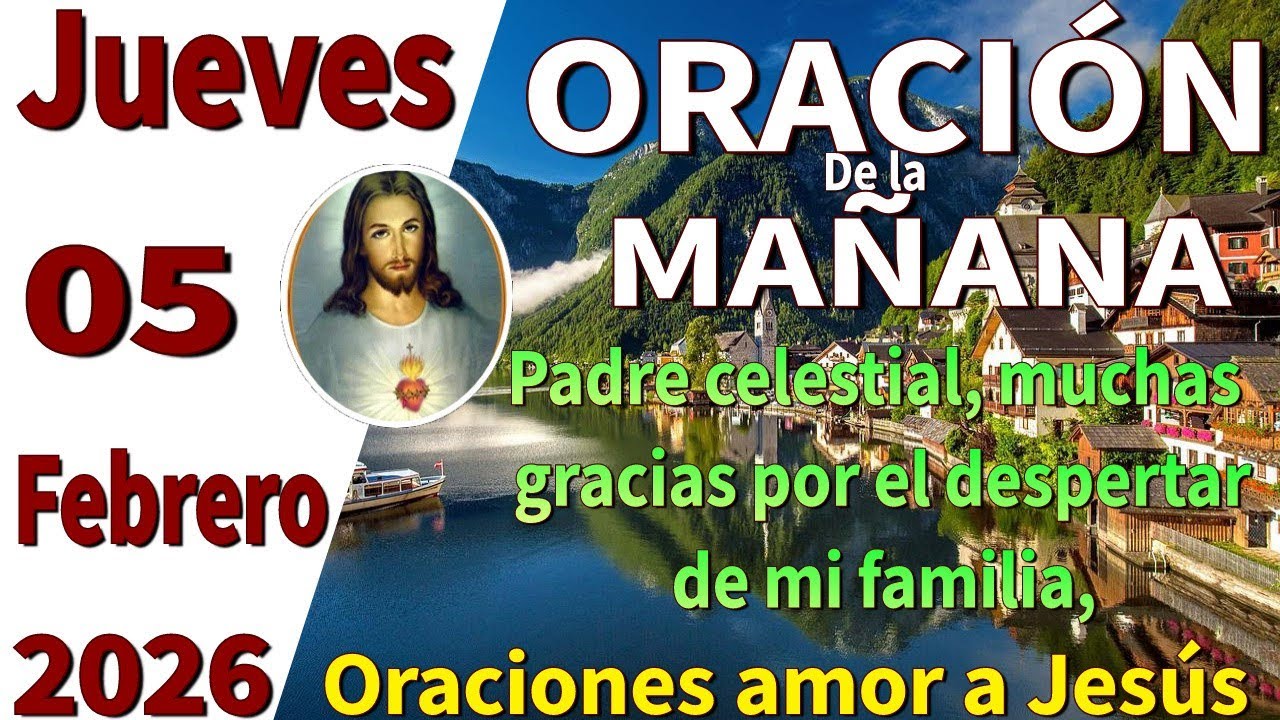 Oración de la mañana del día jueves 05 de febrero de 2026 -Salmo 27:5