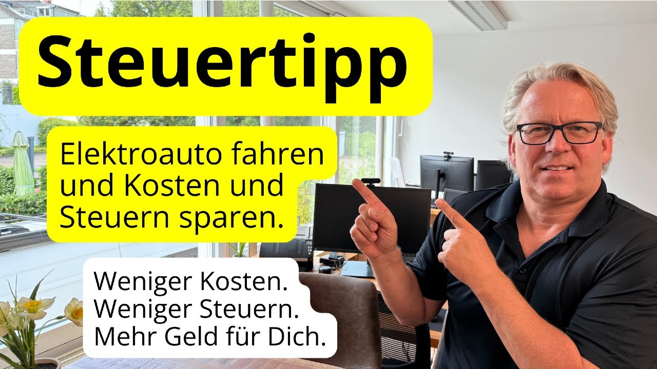 🚀 Steuertipp: Elektroauto fahren und kosten und Steuern sparen.