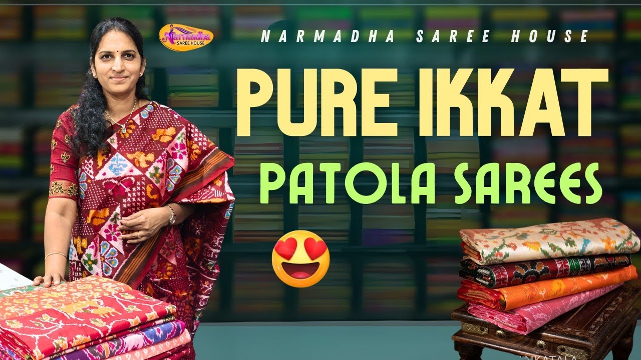Pure Handloom Ikkat Patola Sarees| Narmadha Saree House #ikkat #ikkatpatola