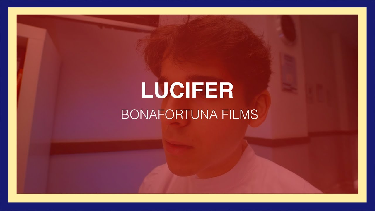 LUCIFER - BonaFortuna Films | IV Edici&oacute;n #CAVcrea