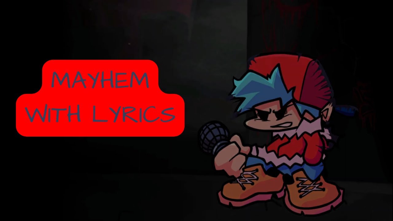 (OLD) FNF Corruption REIMAGINED - Week 4 - Day 1 - Mayhem With Lyrics