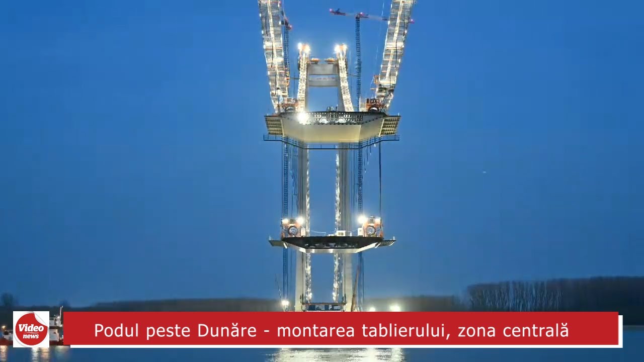 Podul peste Dunăre - montarea tablierului, zona centrală