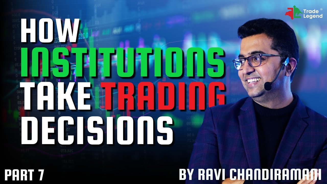 How Institutions take Trading Decisions | Price Action | Master Price Action | Trade Legend