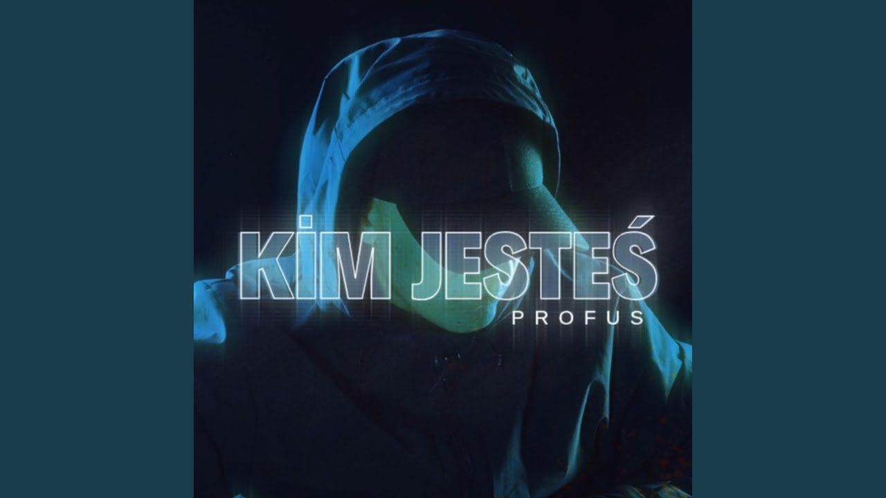 Kim Jesteś