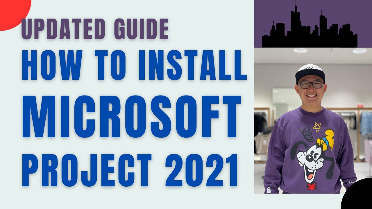 UPDATED GUIDE: HOW TO INSTALL MICROSOFT PROJECT 2021 🇰🇭
