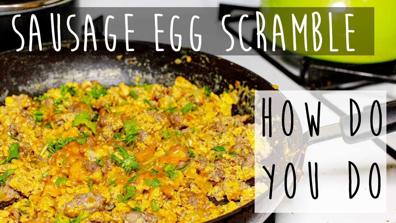 How to Make Scrambled Eggs with Sausage and Cheese