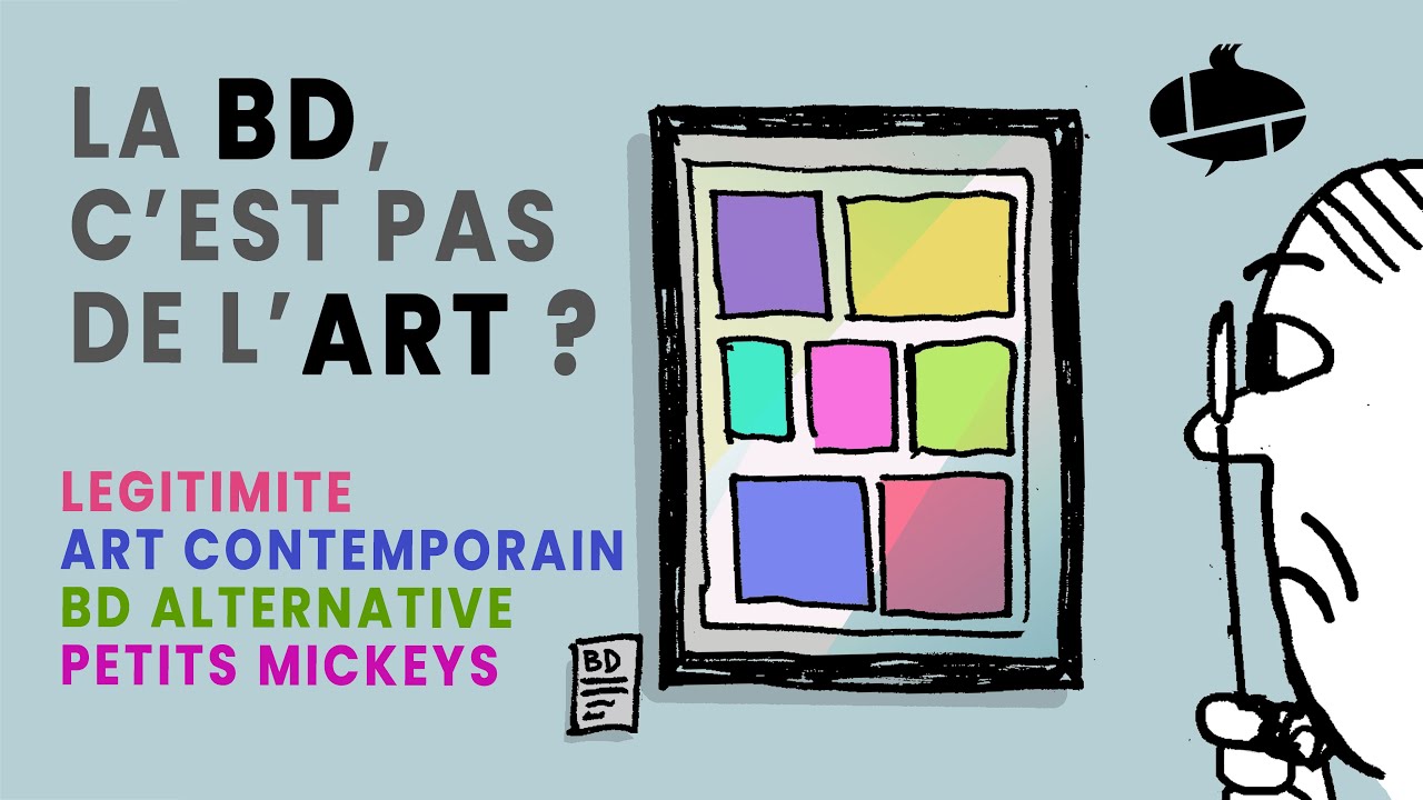 Légitimité & Petits Mickeys : La BD, c'est pas de l'Art ?