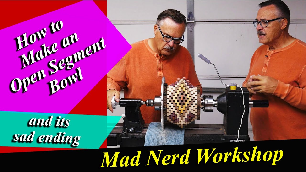 Making an Open Segment Bowl, and its sad ending