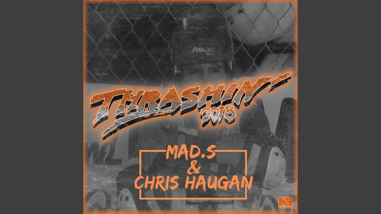 Thrashin 2018